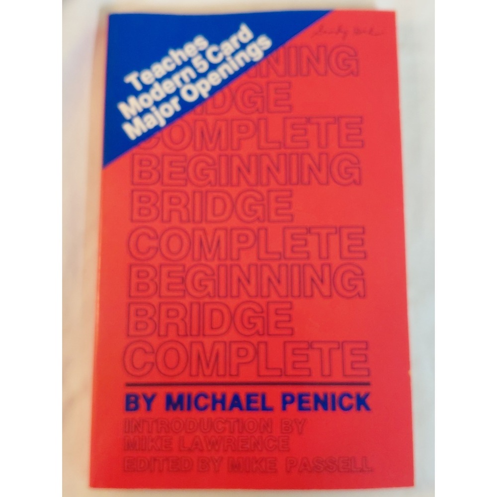 Beginning Bridge Complete Michael Penick Paperback Contract Bridge Instructions